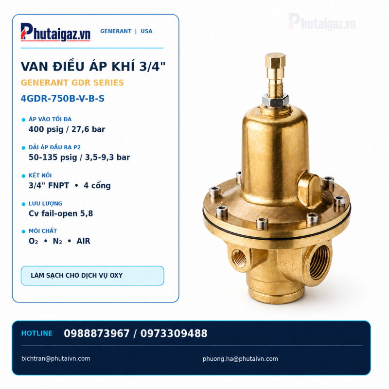 Van điều áp 4GDR-750B-V-B-S, 3/4